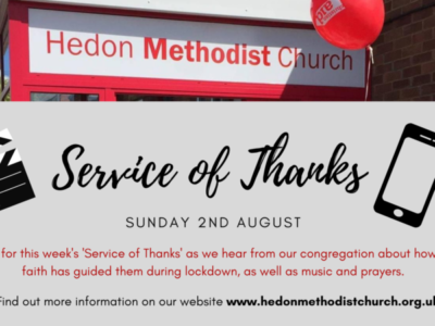 Service of Thanks – Sunday 2nd August 2020