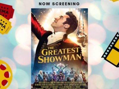 Film Night – The Greatest Showman – Thursday 26th September