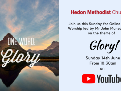 Online Sunday Worship ‘Glory’ – Sunday 14th June