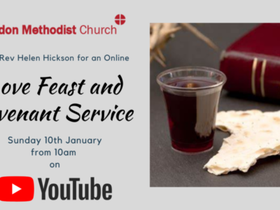 Covenant Service and Love Feast – 10th January 2021
